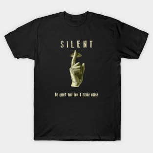 Silent T-Shirt